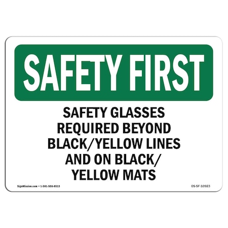 Signmission OSHA Sign, Glasses Required Beyond Black-Yellow, 10in X 7in Aluminum, 10" W, 7" H, Landscape OS-SF-A-710-L-10923